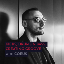 Load image into Gallery viewer, Recording - Coeus: Kicks, Drums & Bass - Creating Groove