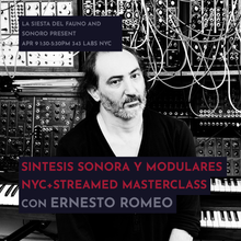 Load image into Gallery viewer, ABRIL 9: NYC+Livestream - Ernesto Romeo: Sintesis Sonora y Modulares
