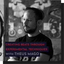 Load image into Gallery viewer, Recording - Theus Mago: Creating Beats Through Experimental Techniques