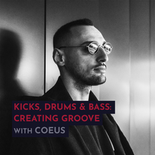 Load image into Gallery viewer, Recording - Coeus: Kicks, Drums &amp; Bass - Creating Groove
